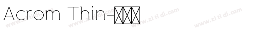 Acrom Thin字体转换